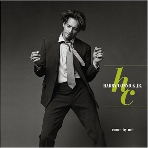 HARRY  CONNICK JR - COME BY ME/A WINK & A SMILE