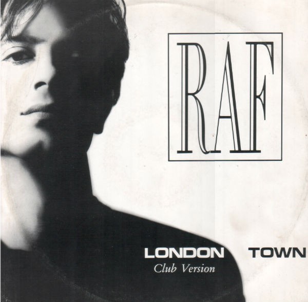 RAF - LONDON TOWN (VINYL 12")