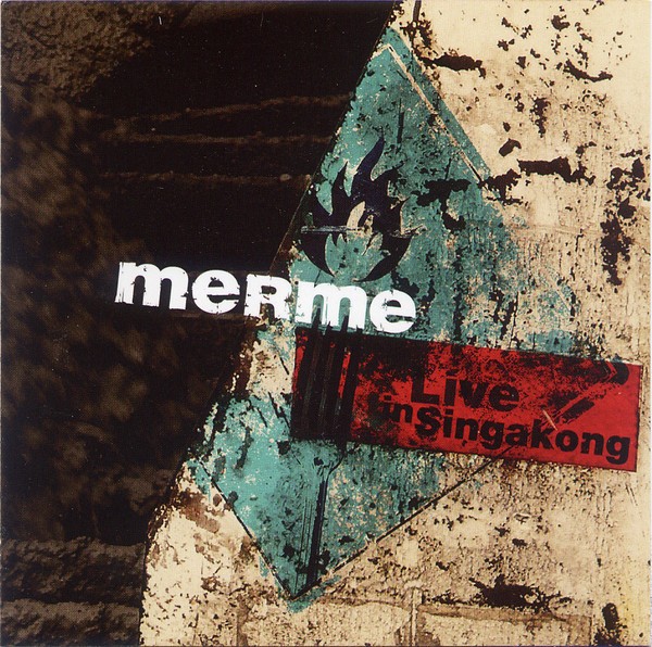 MERME - LIVE IN SINGAKONG (CD)