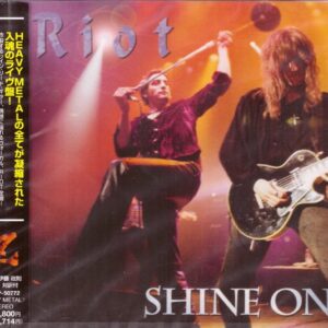 RIOT - SHINE ON (CD)