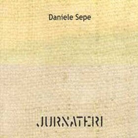 DANIELE SEPE -JURNATERI (CD)