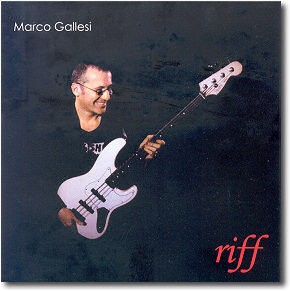 MARCO GALLESI - RIFF