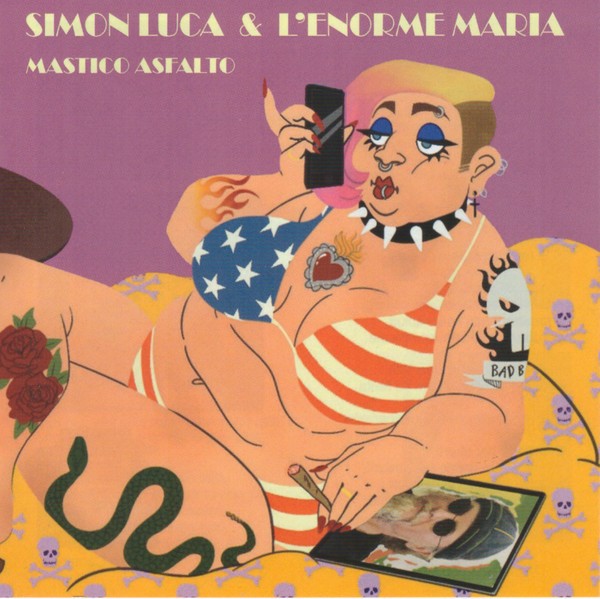 SIMON LUCA & L'ENORME MARIA - MASTICO ASFALTO  (CD)